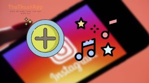 2 cach chen nhac vao story instagram bang dien thoaithumb 640x360 1