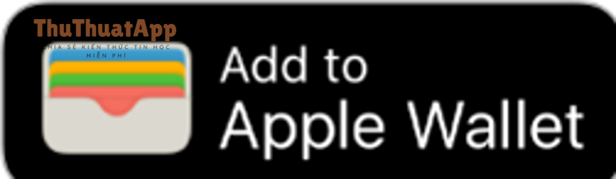 Nút Add to Apple Wallet