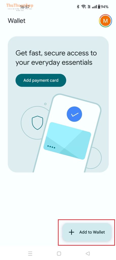 Cách thêm thẻ vào Google Wallet trên Android: Hướng dẫn nhanh, chi tiết và xử lý lỗi thường gặp 1 Add Card Google Wallet 1 scaled 1