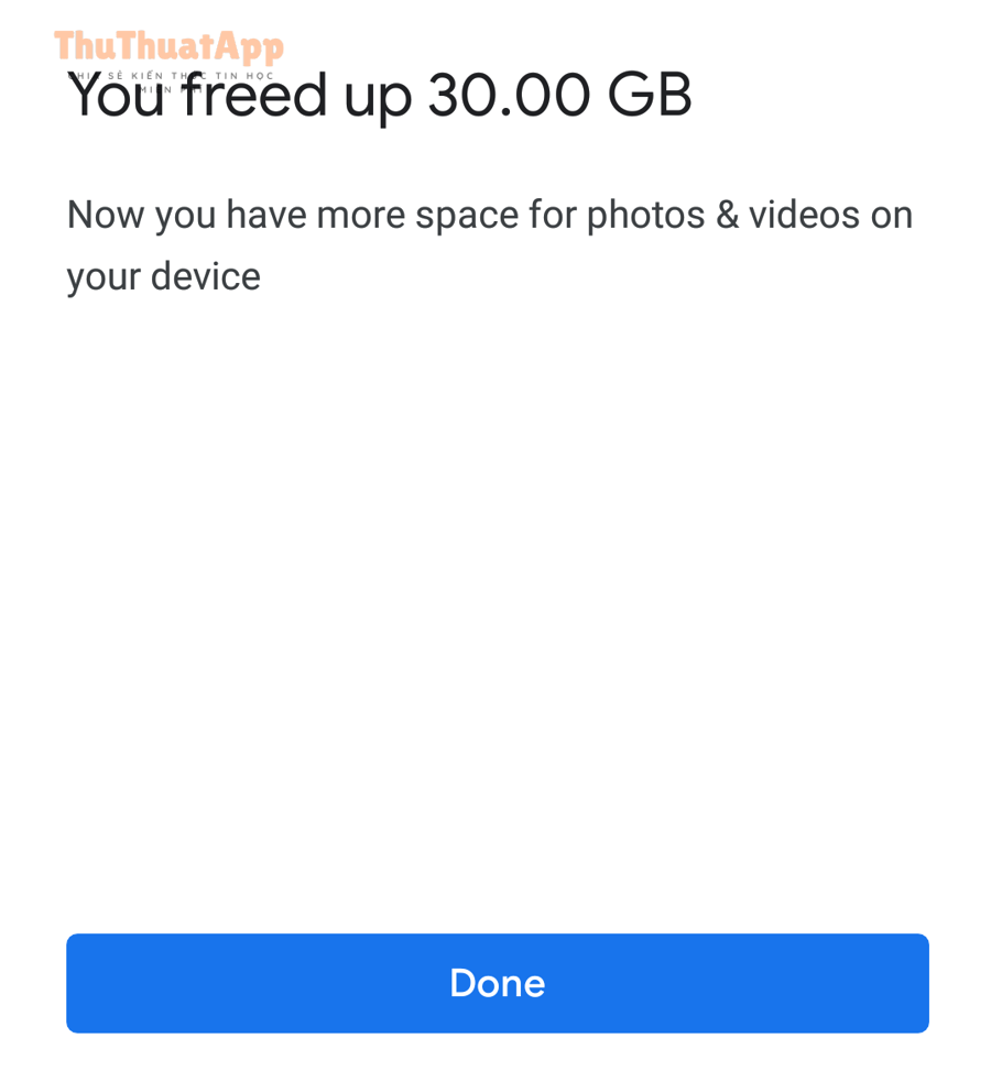 Màn hình Google Photos báo đã giải phóng dung lượng