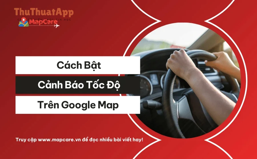 cach bat canh bao toc do tren google map mapcare 1