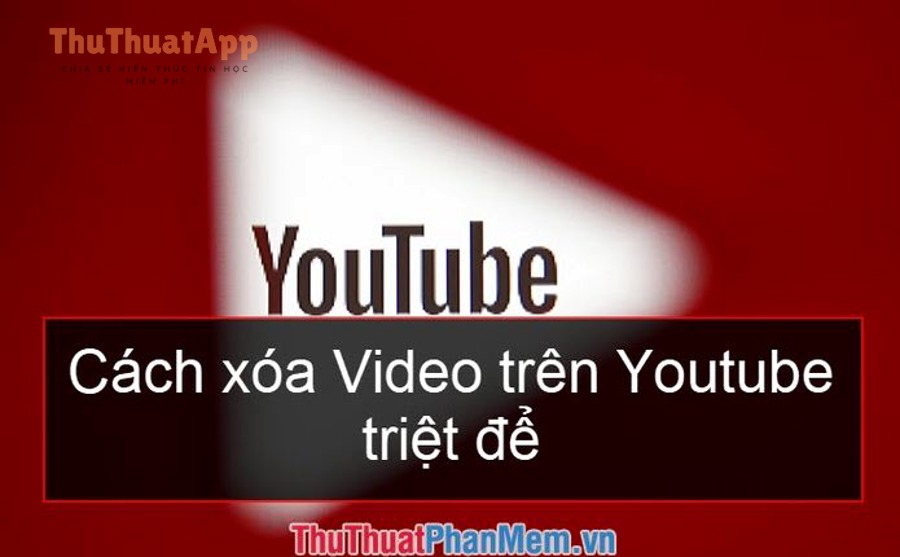 cach xoa video tren youtube 100931716