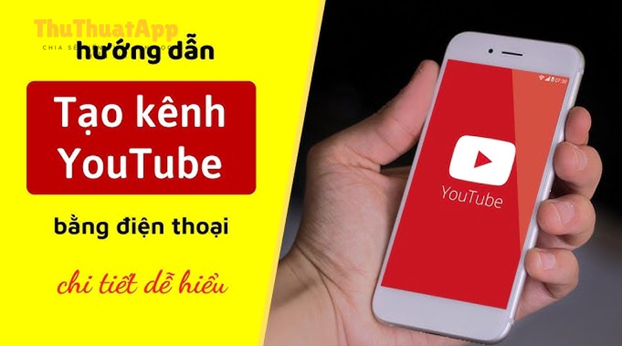 Hướng dẫn tạo kênh YouTube (Channel) cho người mới bắt đầu 3 Tạo kênh YouTube trên điện thoại