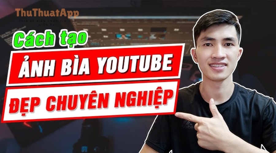 Hướng dẫn đổi ảnh bìa (banner) kênh YouTube cho người mới 6 hq720 111
