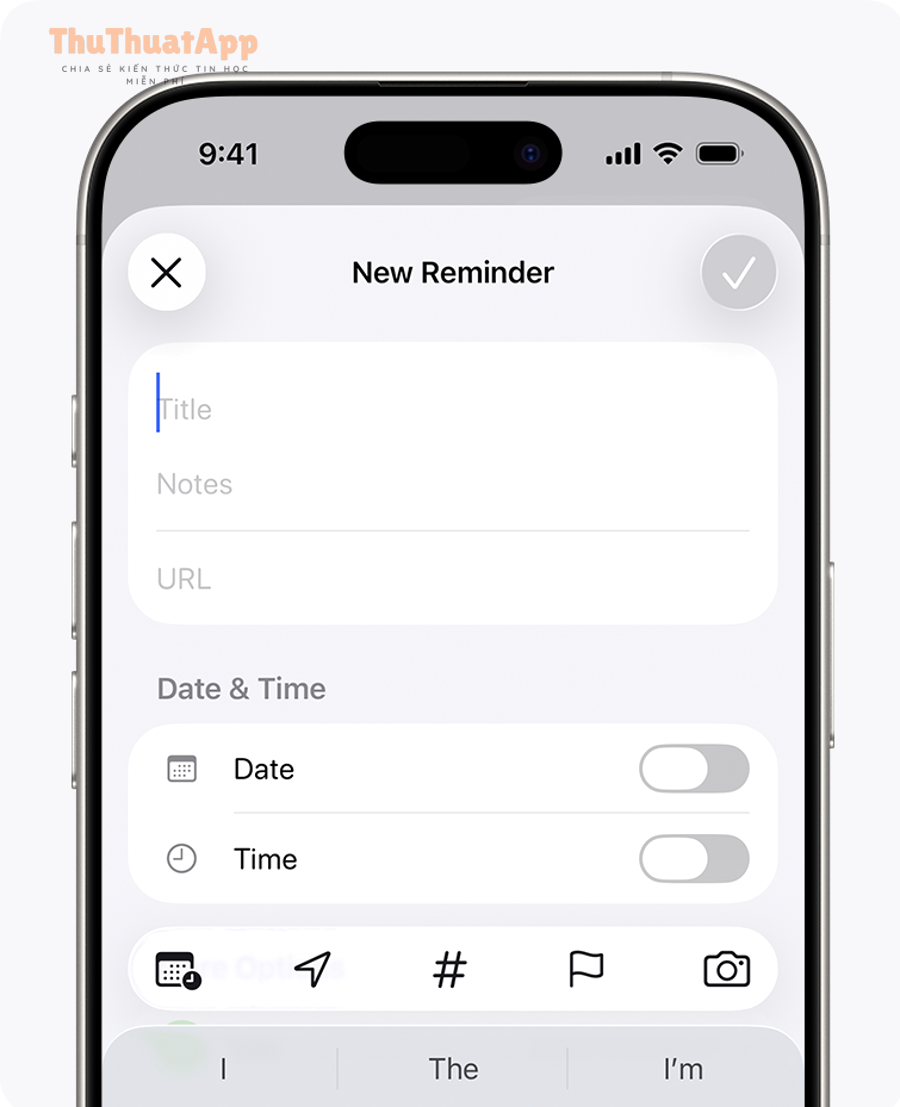 Màn hình tạo nhắc việc mới trong Reminders trên iPhone