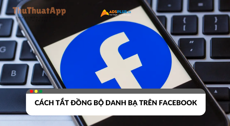 tat dong bo danh ba tren facebook thumbnail