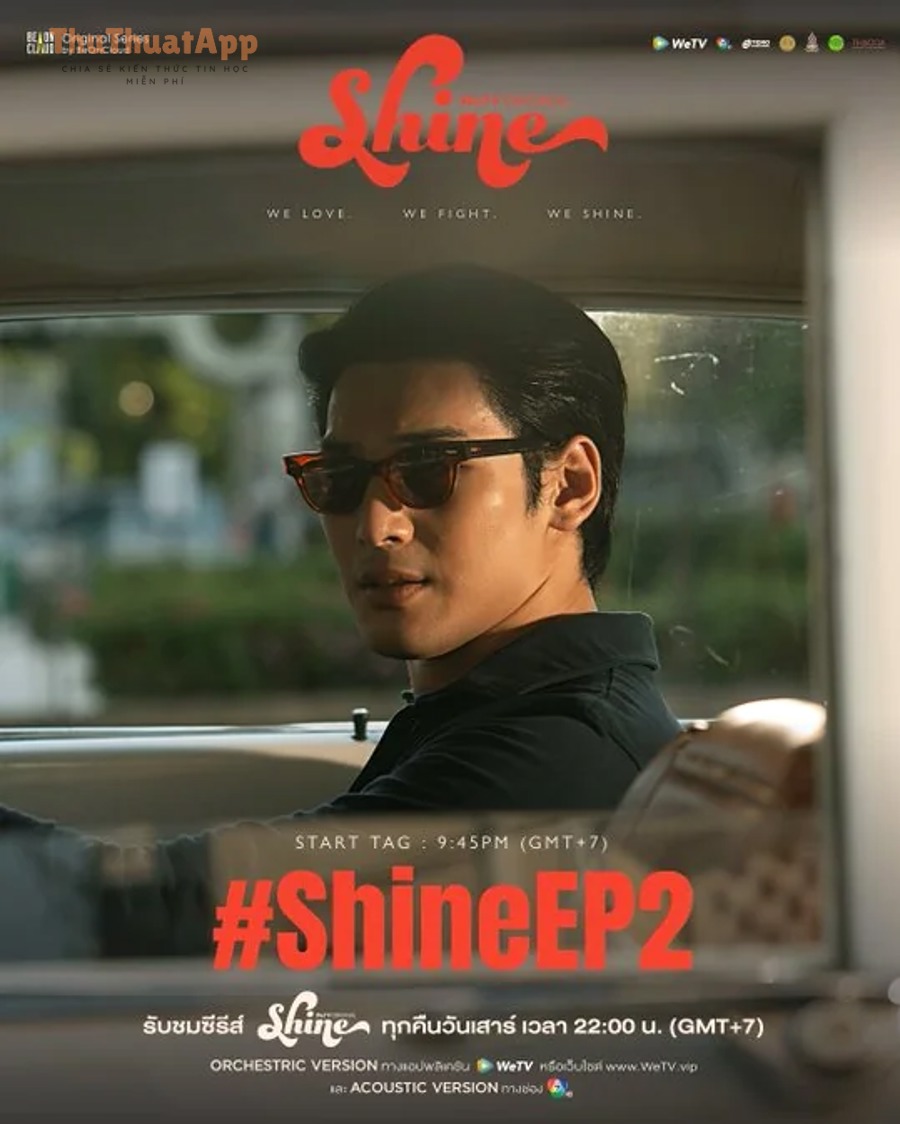 thai shine the series episode 2 v0 zg4277d33zhf1